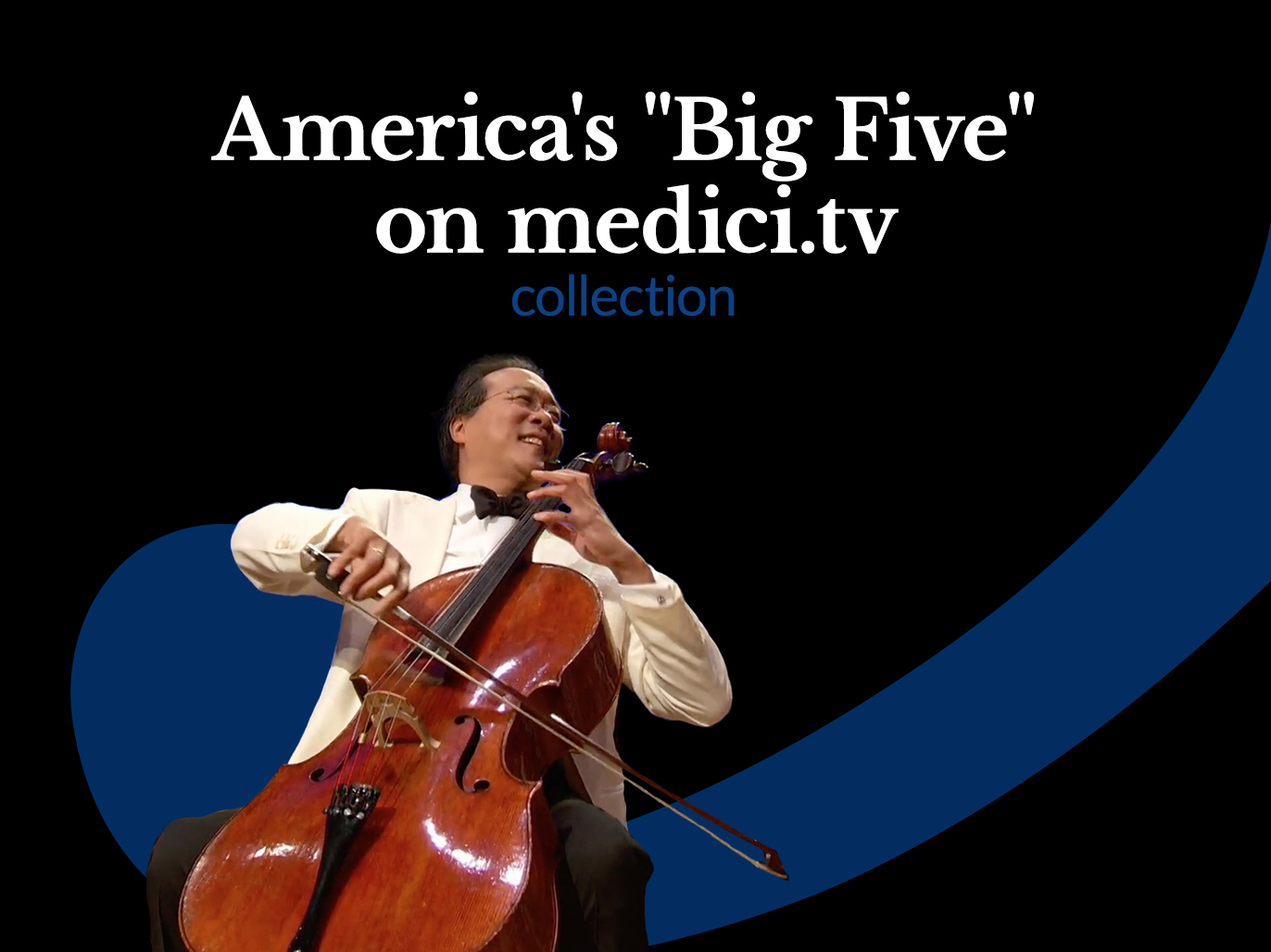 America's "Big Five" on medici.tv