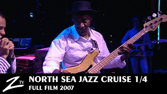 Documentaire North Sea Jazz Cruise épisode 1 : Capitaine Marcus