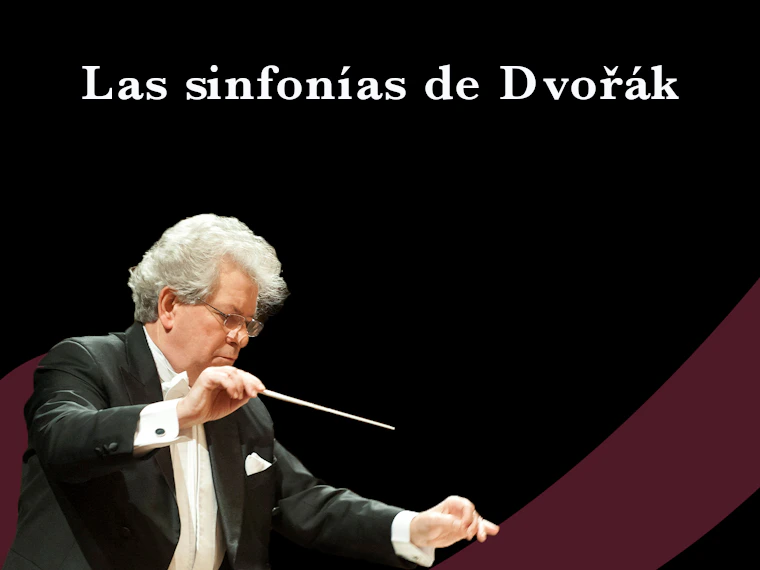Las sinfonías de Dvořák