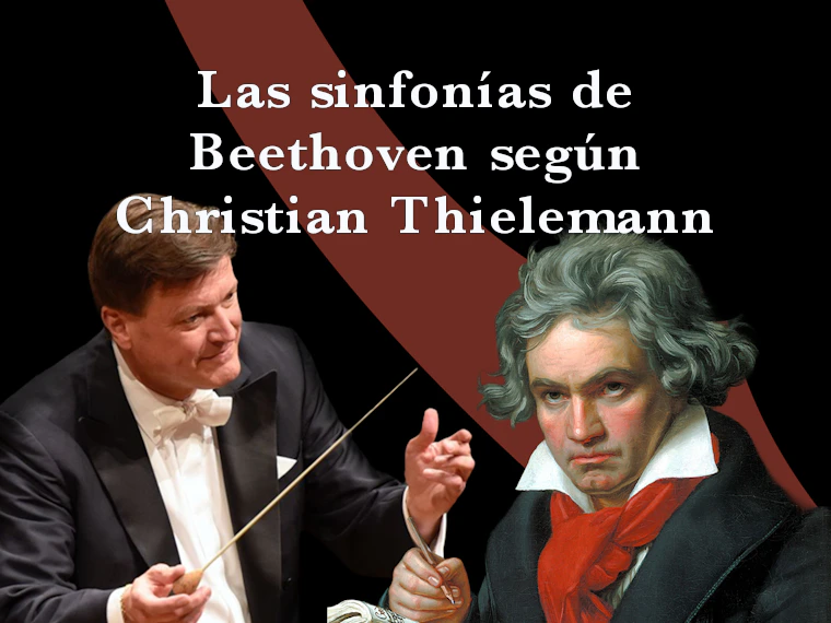 Las sinfonías de Beethoven según Christian Thielemann