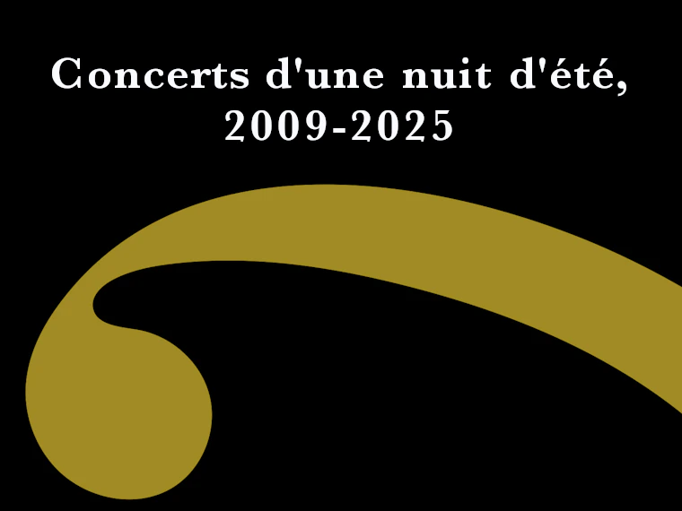 Concerts d'une nuit d'été, 2009-2025