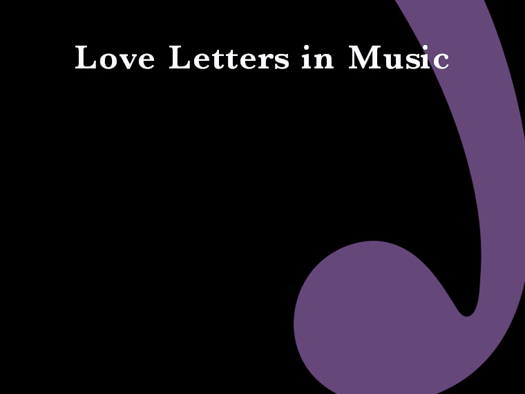 Love Letters in Music